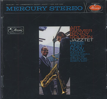 HERE AND NOW,Art Farmer , Benny Golson