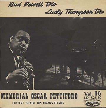 MEMORIAL OSCAR PETTIFORD CONCERT THEATRE DES CHAMPS ELYSEES,Bud Powell , Lucky Thompson