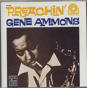 PREACHIN',Gene Ammons