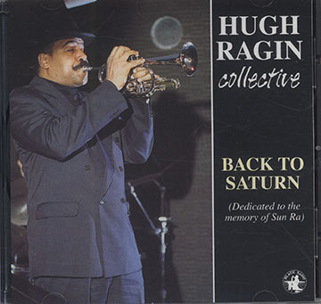 BACK TO SATURN,Hugh Ragin