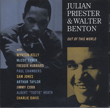 Out Of This World,Walter Benton , Julian Priester