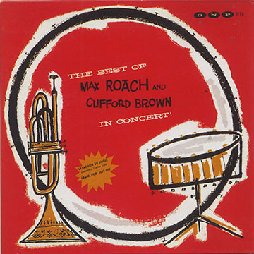 The Best of Max Roach and Clifford Brown in concert,Clifford Brown , Max Roach