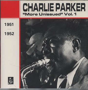 More Unissued Vol.1,Charlie Parker