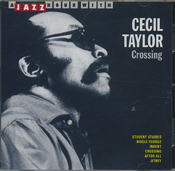 Crossing,Cecil Taylor