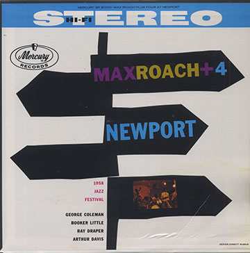 +4 AT NEWPORT,Max Roach