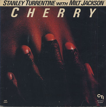 CHERRY,Stanley Turrentine