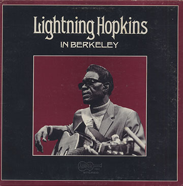 IN BERKELEY,Lightning Hopkins