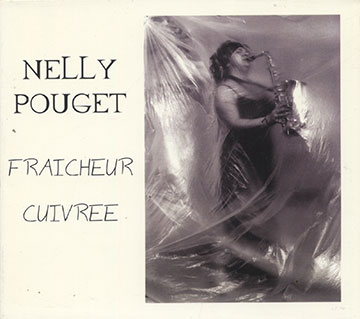 FRAICHEUR CUIVREE,Nelly Pouget