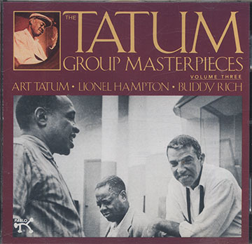 THE TATUM GROUP MASTERPIECES Volume Three,Art Tatum