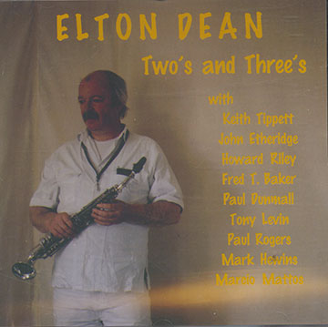 Two's and Three's,Elton Dean