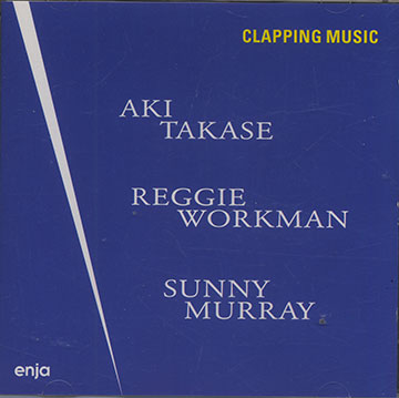 CLAPPING MUSIC,Aki Takase