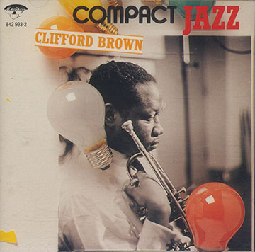 CLIFFORD BROWN,Clifford Brown
