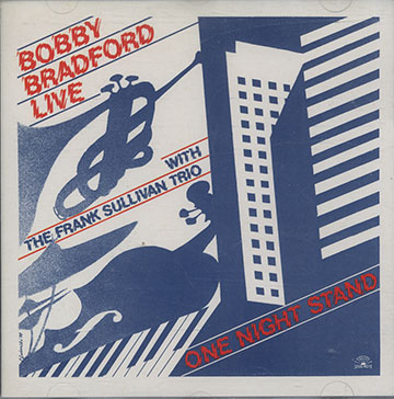 ONE NIGHT STAND,Bobby Bradford