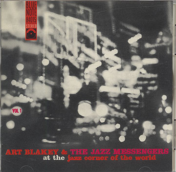At The jazz corner of the world Vol.1,Art Blakey ,  The Jazz Messengers