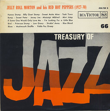 JELLY ROLL MORTON and his RED HOT PEPPERS (1927-30),Jelly Roll Morton