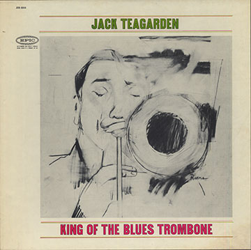KING OF THE BLUES TROMBONE,Jack Teagarden