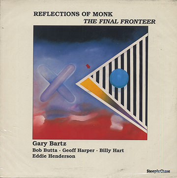 REFLECTIONS OF MONK,Gary Bartz