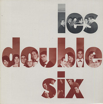 LES DOUBLE-SIX, Les Double Six