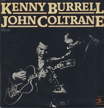 Kenny Burrell / John Coltrane,Kenny Burrell , John Coltrane