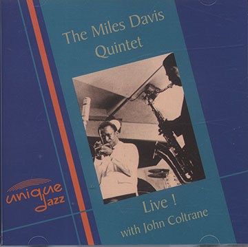Live ! with John Coltrane,Miles Davis