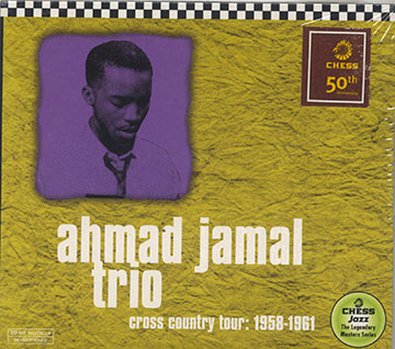 cross country tour: 1958-1961,Ahmad Jamal