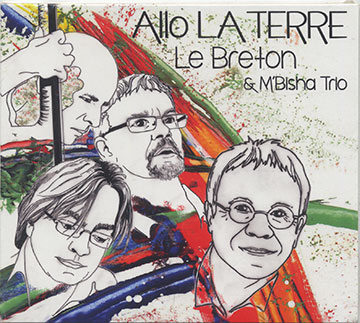 Allo LA TERRE,Jean Louis Le Breton
