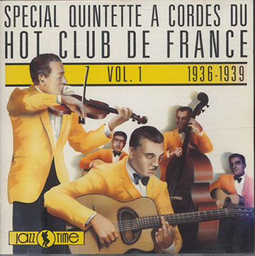 QUINTETTE DU HOT CLUB DE FRANCE Vol.1,Stphane Grappelli , Django Reinhardt