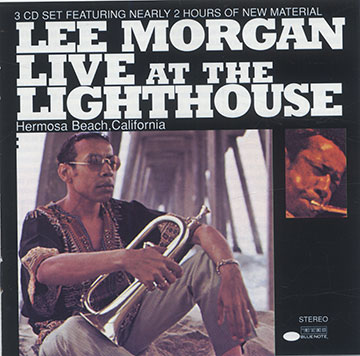 LIVE AT THE LIGHTHOUSE Hermosa Beach, California,Lee Morgan