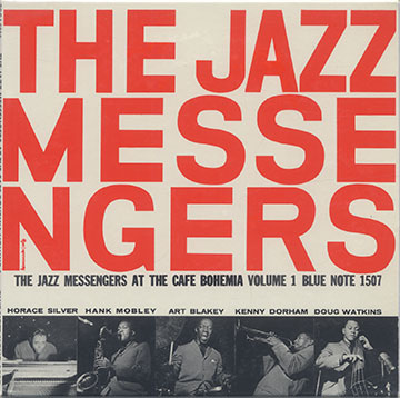 AT THE CAFE BOHEMIA Volume 1,Art Blakey ,  The Jazz Messengers