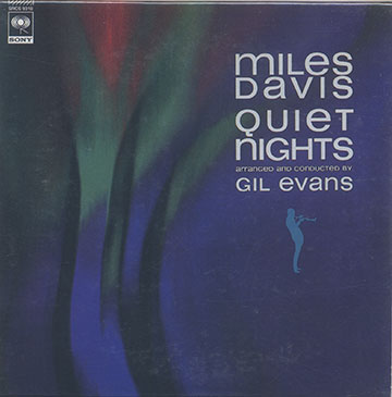 QUIET NIGHTS,Miles Davis