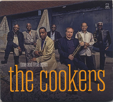 time and time again, The Cookers