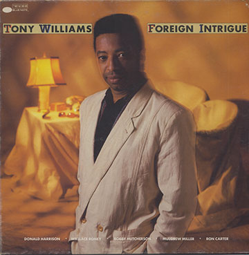 Foreign Intrigue,Tony Williams