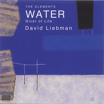 The Elements Water,David Liebman