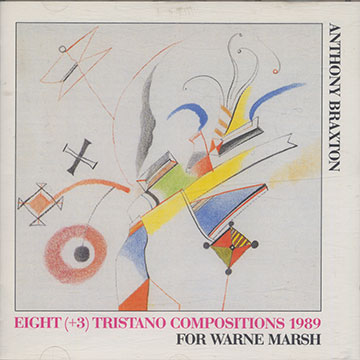 Eight (+3) Tristano Compositions 1989,Anthony Braxton
