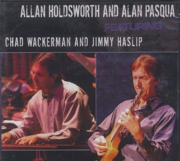 Allan Holdsworth And Alan Pasqua,Allan Holdsworth , Alan Pasqua