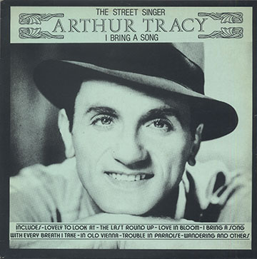 I Bring A Song,Arthur Tracy
