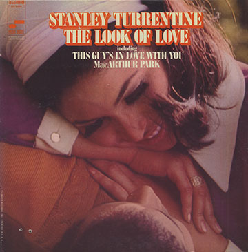 The Look Of Love,Stanley Turrentine