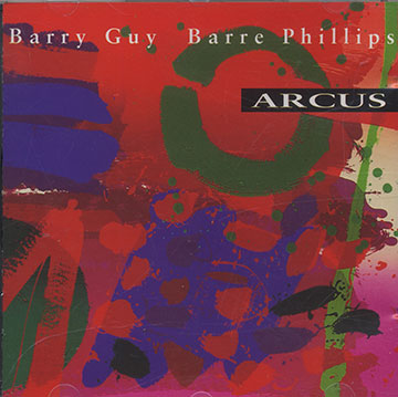 Arcus,Barry Guy , Barre Phillips