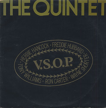 The Quintet V.S.O.P, VSOP The Quintet