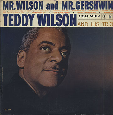 Mr. Wilson and Mr. Gershwin,Teddy Wilson