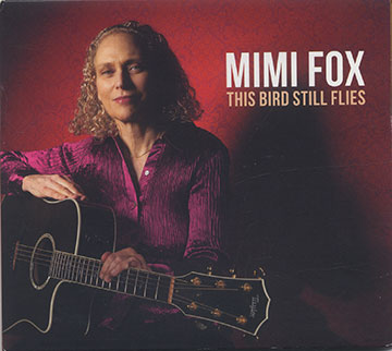 The Bird Still Flies,Mimi Fox