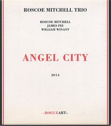 Angel City,Roscoe Mitchell