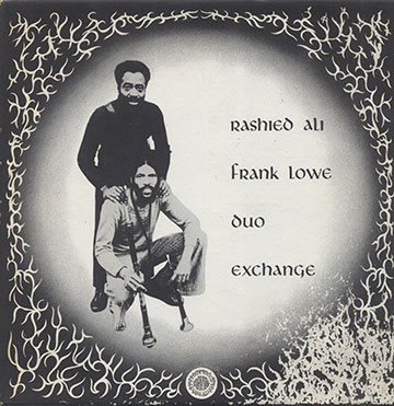 duo exchange,Rashied Ali , Frank Lowe