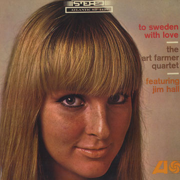 To Sweden with love,Art Farmer