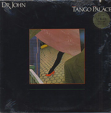 Tango Palace,Dr. John
