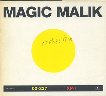 Magic Malik Orchestra,Malik Mezzadri