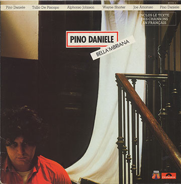Bella'mbriana,Pino Daniele