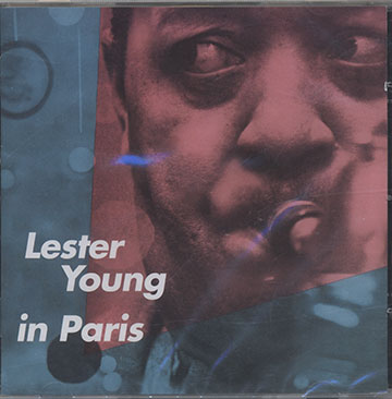 In Paris,Lester Young