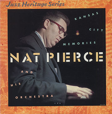 Kansas City Memories,Nat Pierce