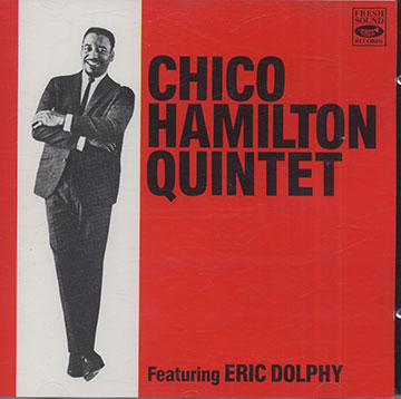 Chico Hamilton Quintet,Chico Hamilton